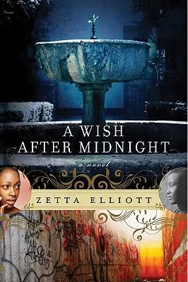 A Wish After Midnight by Zetta Elliot