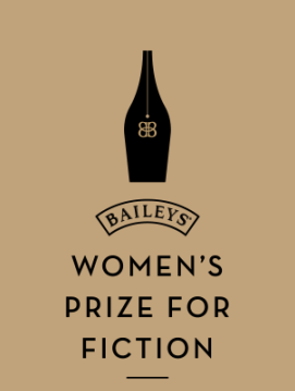 To the organisers of the Baileys Women’s Prize for&nbsp;Fiction: