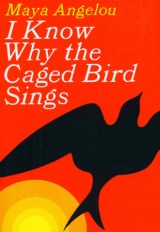 I-Know-Why-The-Caged-Bird-Sings-Maya-Angelou