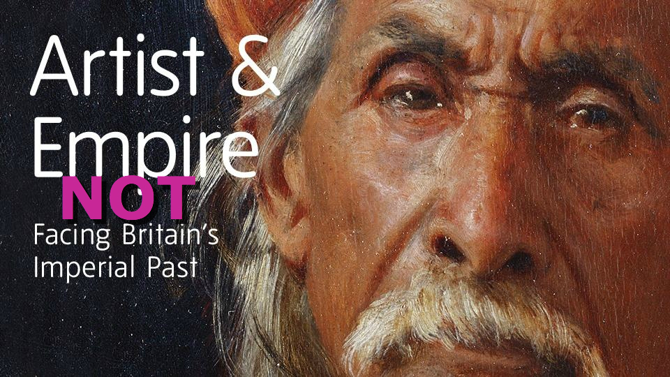 ART AND EMPIRE @ TATE BRITAIN